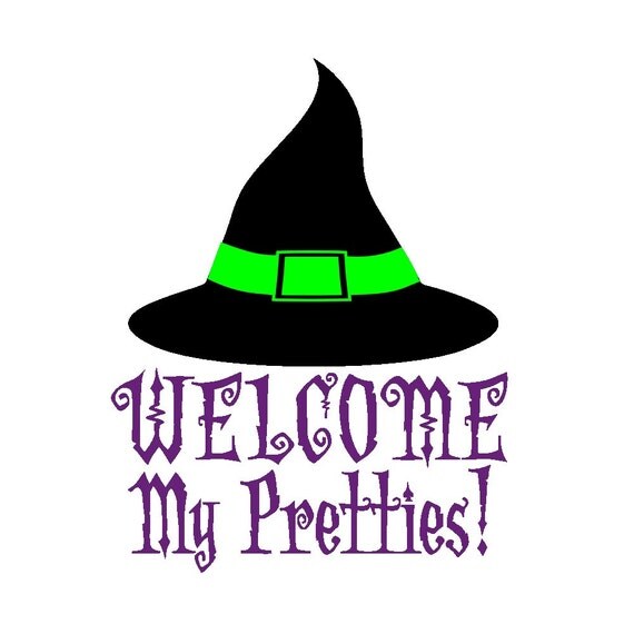 Download Halloween Welcome My Pretties Witch Vinyl Wall Decal THREE