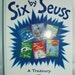 Dr. Seuss - SIX BY SEUSS Children's Book, Treasury of Dr. Seuss Classics , 1991 Vintage Hardcover Book - 345 pages ---- Sale Was 18.00