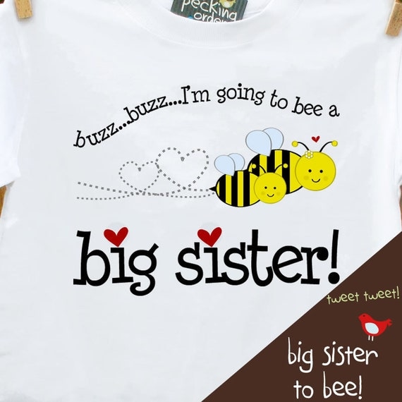 sister to bee shirt