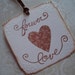 Wedding Favor Tags Shower Tags Handstamped Vintage Style Forever Love Heart - set of 8