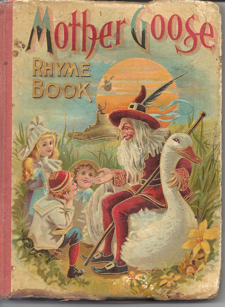 Antique vintage Mother Goose childs book