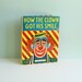 On Reserve for Mie Maja Kruse: How the Clown Got His Smile, a 1951 Children's Book