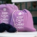 Small knitting project bag - Keep Calm and Carry Yarn - lavender