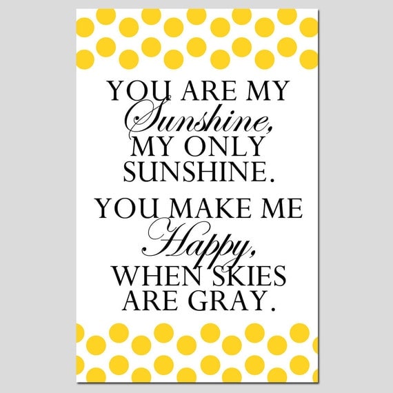 You Are My Sunshine My Only Sunshine 11x17 Nursery Art by Tessyla