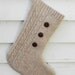 Oatmeal Button Wool Stocking Ready to Ship