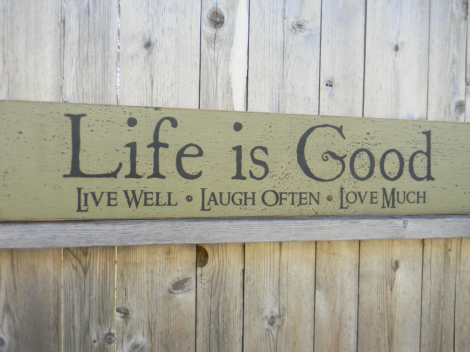 Life is Good large wood hand painted sign