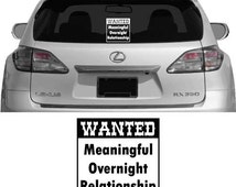 T-shirt Humoristique "Wanted Meaningful Overnight Relationship" - Taille Au Choix - Coton 100% - Marque Gildan