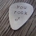 Hand stamped aluminum guitar pick- you rock- ready to ship