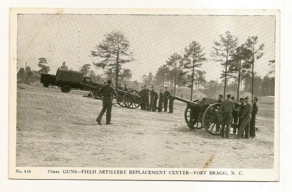 WW2 Fort Bragg NC postcard-1941 75MM GUNS-FIELD ARTILLERY