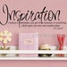 INSPIRATION Definition For Craft Room, Reading Rooms and Studios 13x35 Vinyl Lettering Wall Saying
