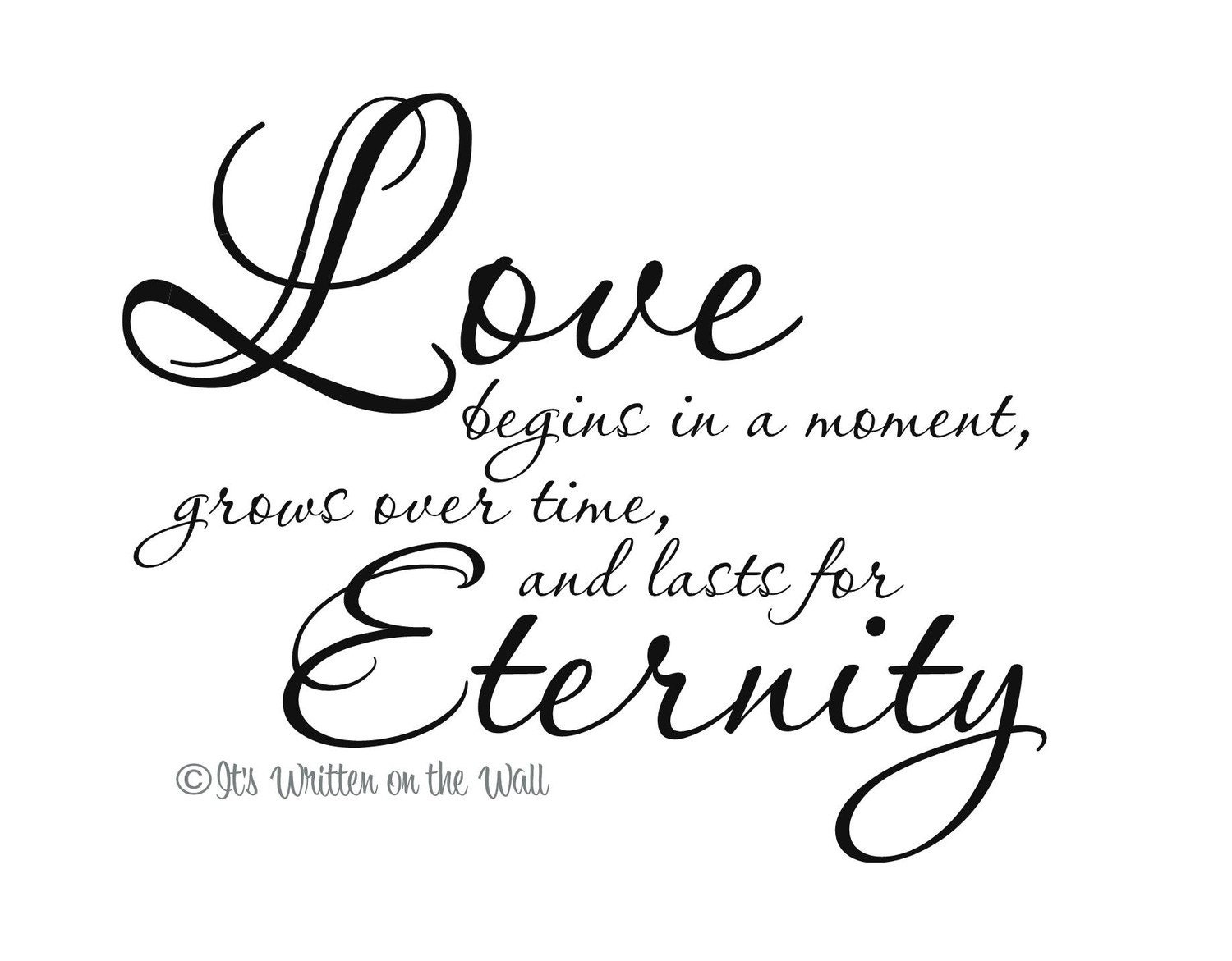Love Begins in a Moment Vinyl Lettering Wall Saying SEE 61