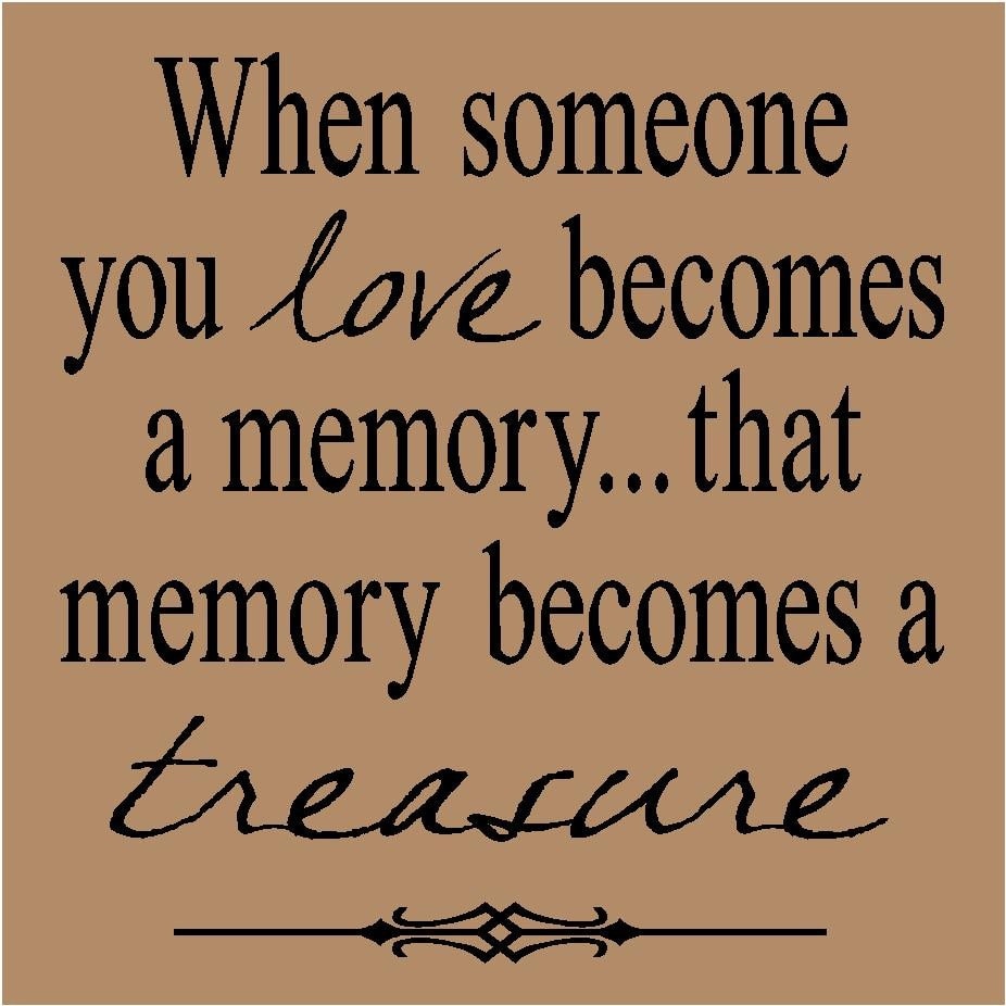 quotes about good memories with love