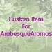 Custom Item for ArabesqueAromas.