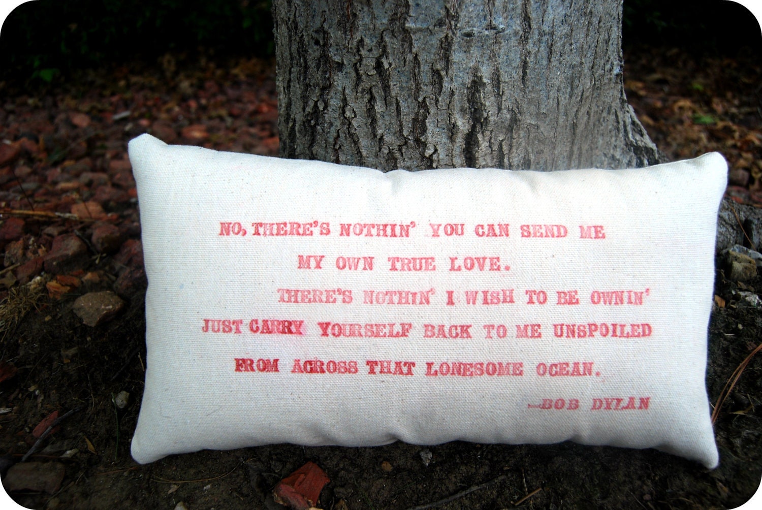 Customizeable lyric pillow Bob Dylan with special