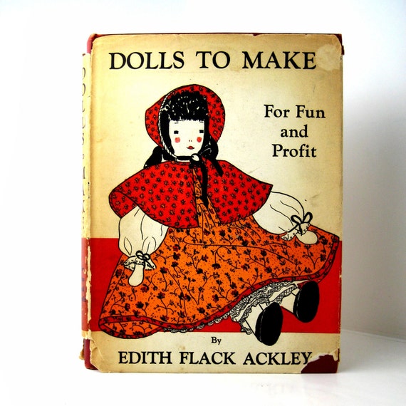 Dolls To Make For Fun And Profit Vintage Book Of Patterns On