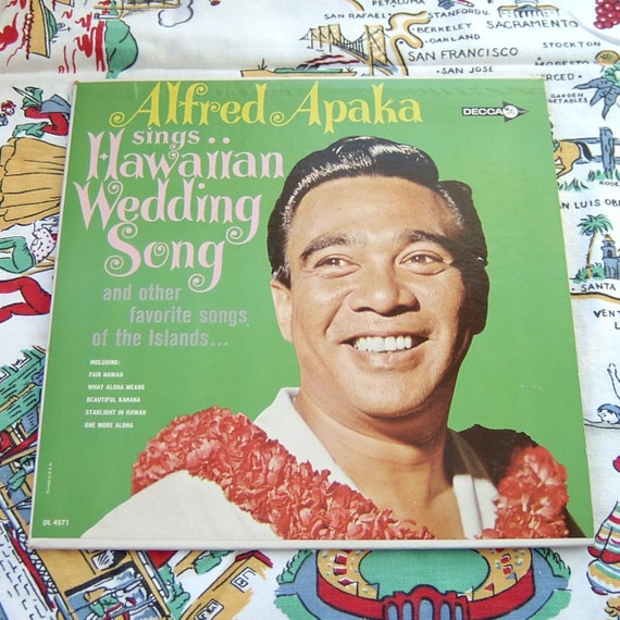 Alfred Apaka - The Hukilau Song Alfred Apaka - The Hukilau Song