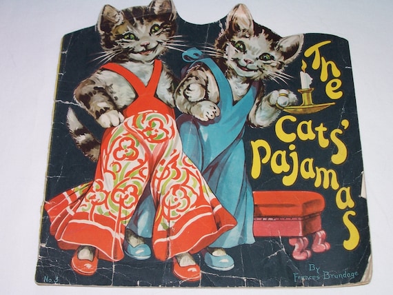 THE CATS' PAJAMAS children's book The ORIGINAL 1932