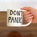 Don't Panic Stoneware Mug