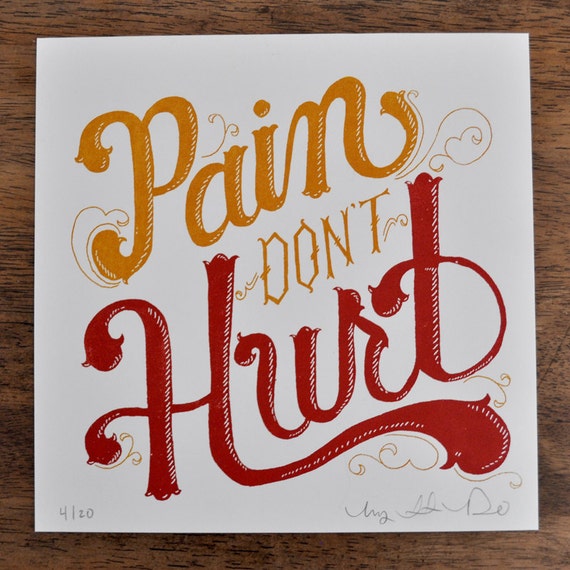 Items Similar To Pain Don T Hurt On Etsy Items Similar To Pain Don T Hurt On Etsy