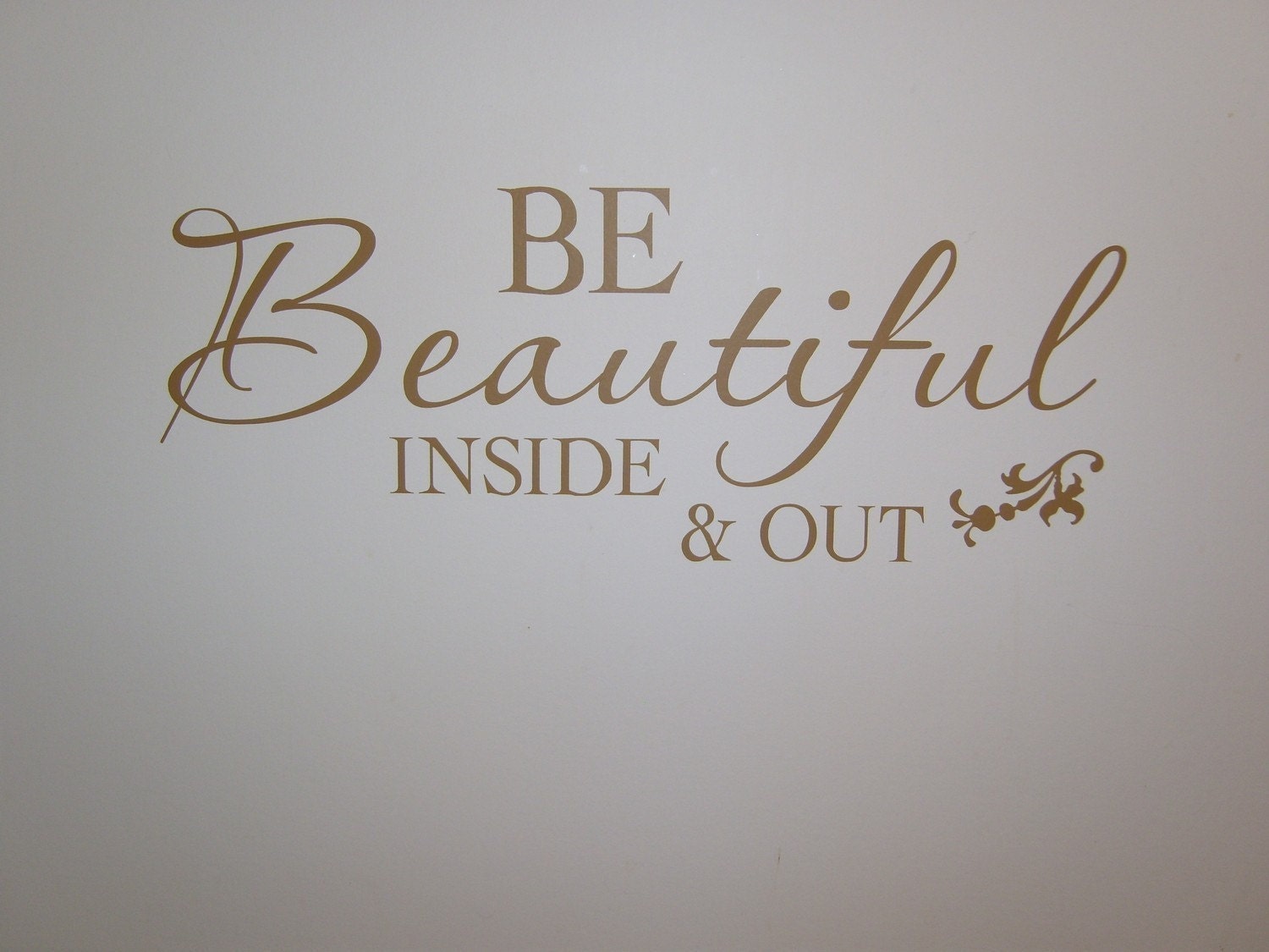 Be beautiful inside and outbathroomvinyl by jkvinyldesigns