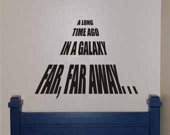 Star Wars A Long Time Ago Wall Decal - Star Wars Wall Decal - Star Wars Decal - Star Wars - Vinyl Wall Decal -Teen Decal