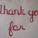 Thank You for Wearing Lipstick, embroidered wall art on vintage linen