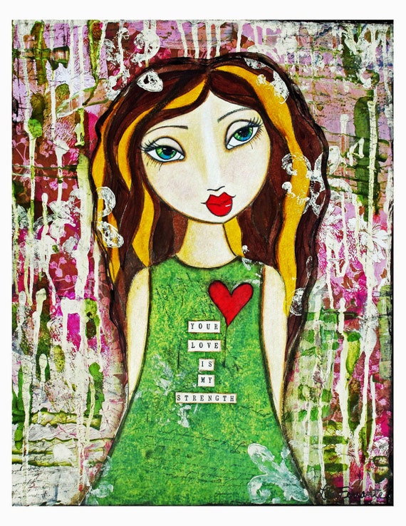Items similar to Your Love is My Strength Fine Art Print of Mixed Media ...