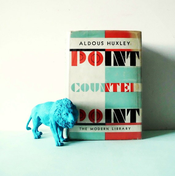 Point Counter Point by Aldous Huxley