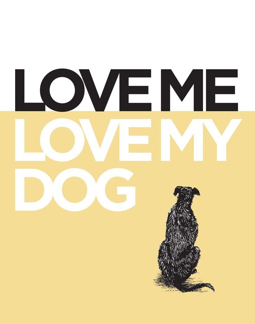 Love Me Love My Dog 11x14 in Buttercup