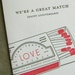 we're a great match-letterpress anniversary card