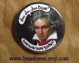 dundundunDUN (Beethoven) - pinback button badge
