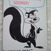 Pepe Le Pew - Bugs Bunny Fun Postcard - Vintage Postcard - 1950's