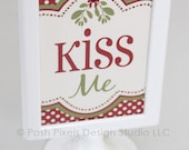 MISTLETOE PARTY - Printable Holiday 4"x6" Designer Signs - DIY Kiss Me Holiday Collection - by Make Life Cute Il_170x135