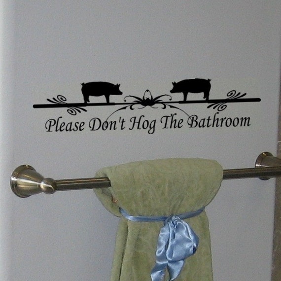 Bathroom Hog vinyl wall decal lettering graphic by FreckledHound