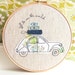 Embroidery Hoop Art - 'Off to see the world' Textile illustration of a French 2CV car in blue & green - 8" hoop