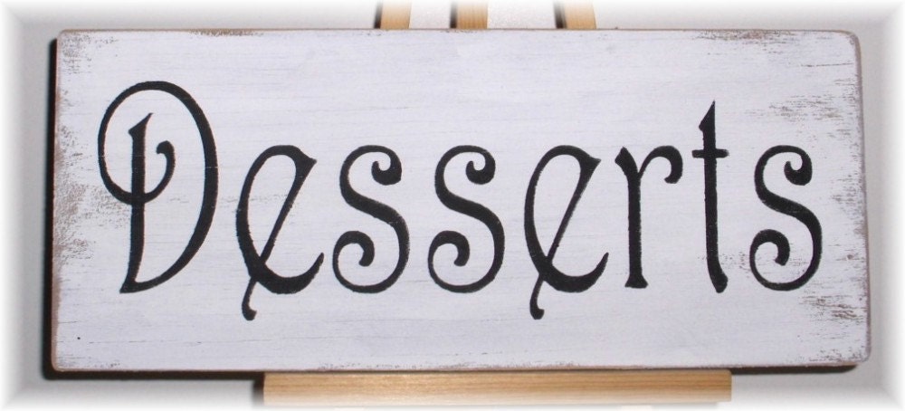 Wedding Sign Desserts Shabby Chic White Wedding Shower photo