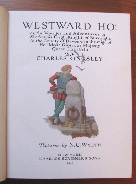 KINGSLEY -- Westward Ho! -- 1855 1st Edition -- Complete in 3 HC Volumes KINGSLEY -- Westward Ho! -- 1855 1st Edition -- Complete in 3 HC Volumes