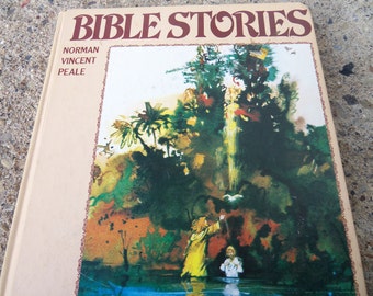 Bible Stories As Told By Norman Vincent Peale