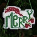 Merry Cross Stitched and Beaded Christmas Ornament - Free Shipping