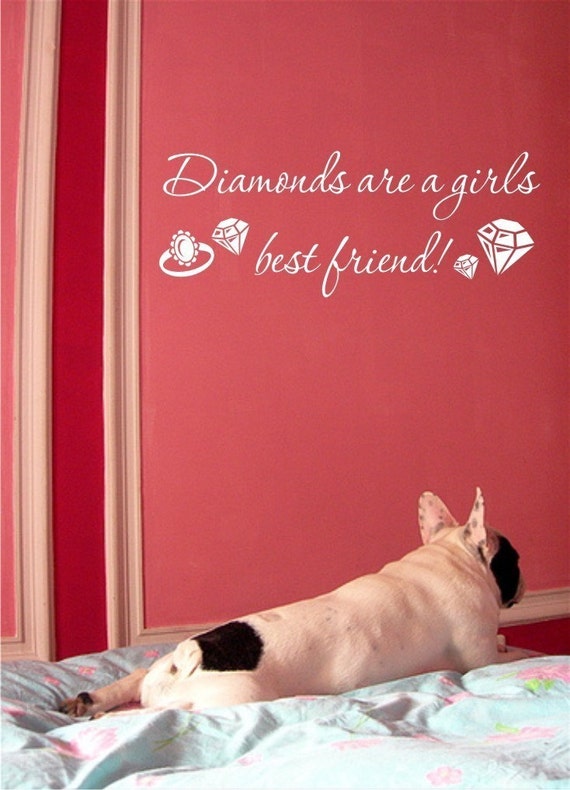 Diamonds are a Girls Best Friend Vinyl Wall Quote Vinyl