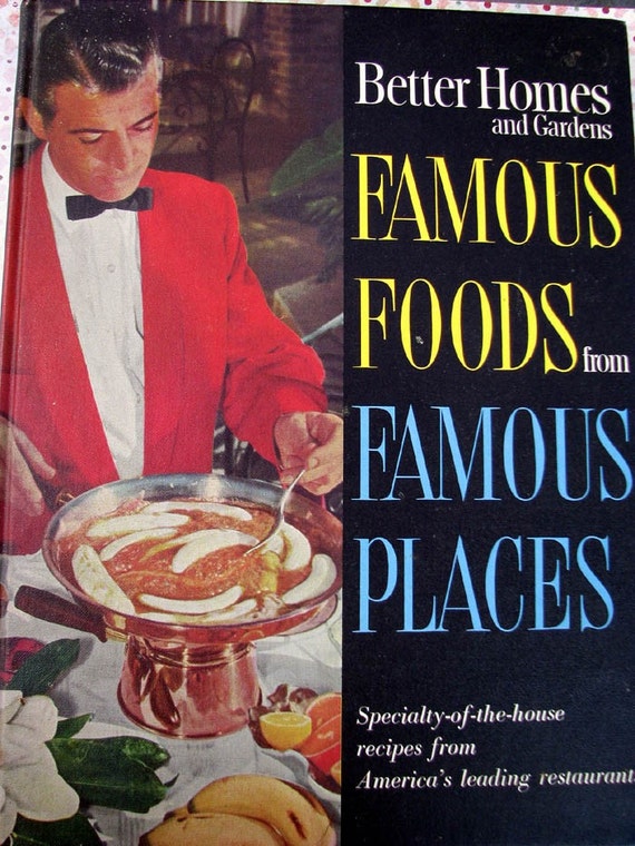 1964 Vintage Better Homes and Gardens Famous Foods from Famous