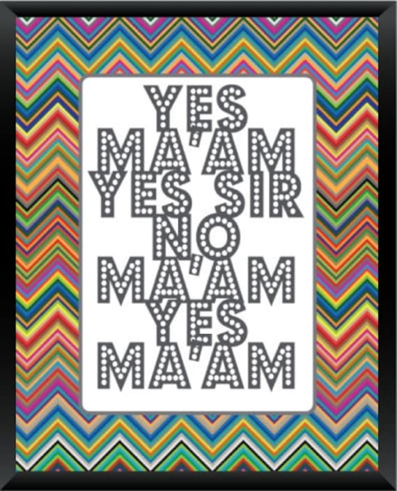 Yes Ma'am No Ma'am Digital Print by MySouthernAccent on Etsy