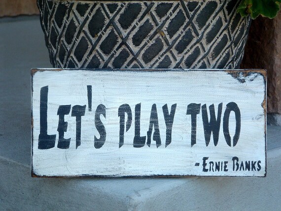 Let&rsquo;s play two Ernie Banks distressed wood baseball