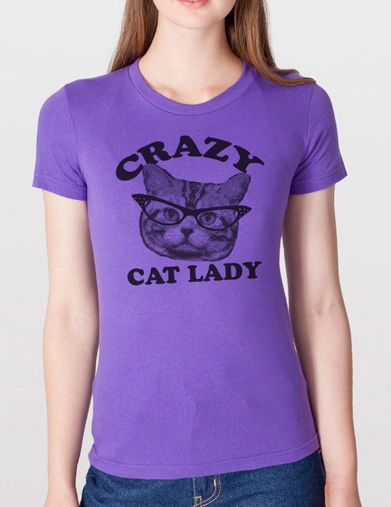 Items similar to CRAZY cat lady t shirt womens american apparel S M