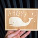 Ahoy Wooden Card