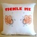 Tickle Me Humor Pillow Cover 16x16 inches ,Hand drawn and Painted whimsy home decor gift for him her