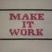 Make It Work Cross Stitch Pattern