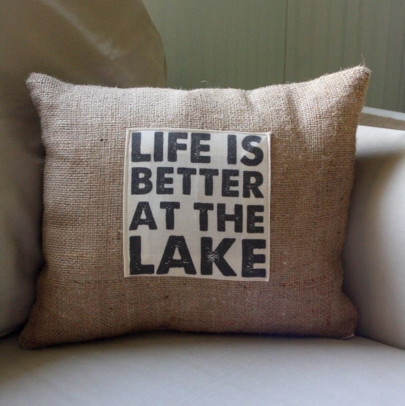 Life is better at the lake pillow cover