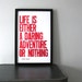 Letterpress Poster, Travel Themed Art, Red and White Life is Either a Daring Adventure or Nothing 11x17 Print