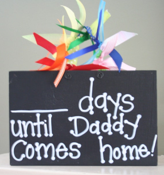 Military Countdown Days Until Daddy Comes Home